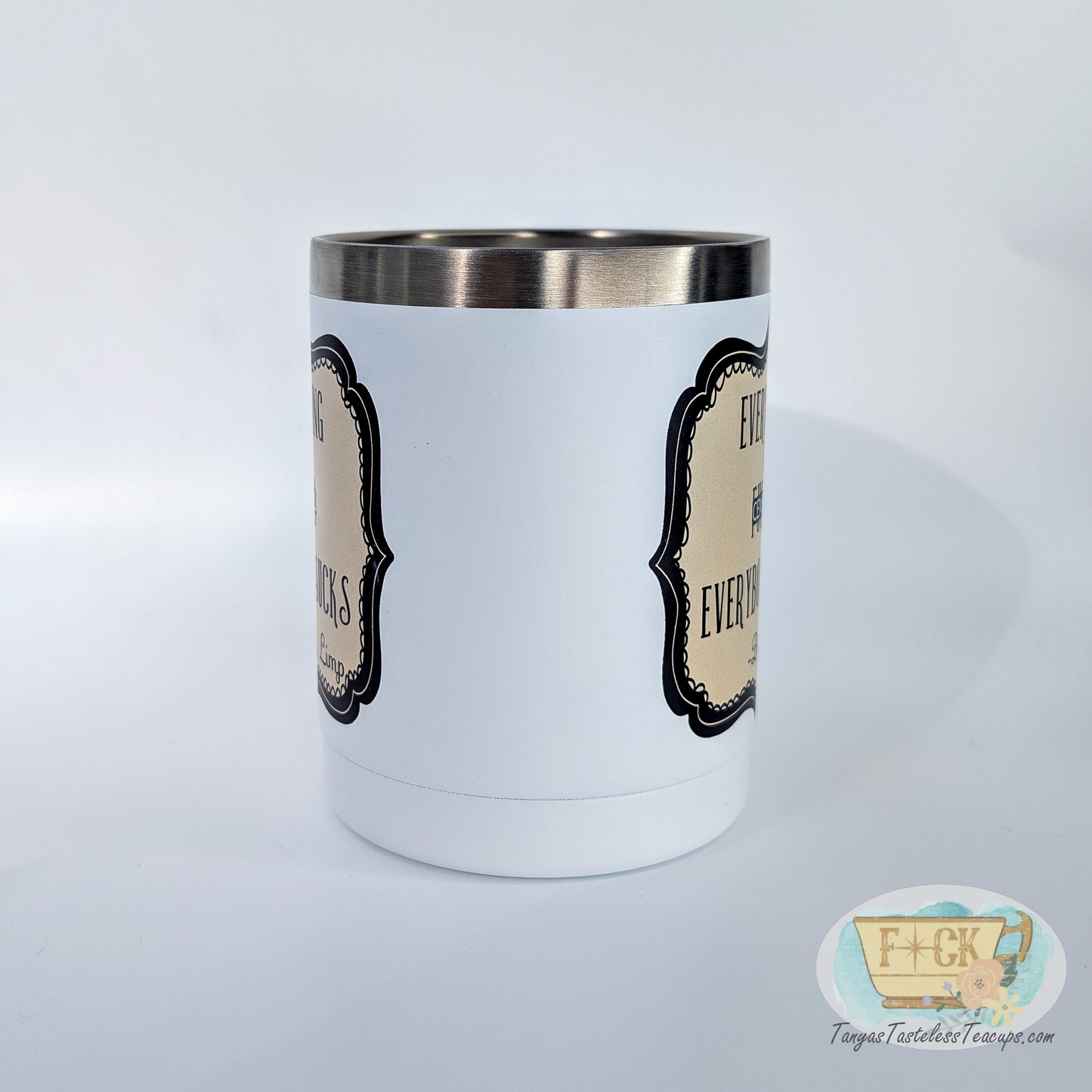 Everything is (censored) Everybody Sucks Travel Mug
