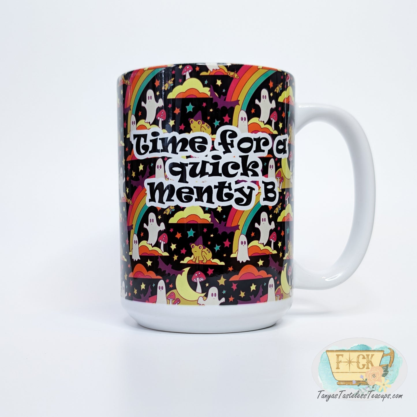 Time for a Quick Menty B Mug