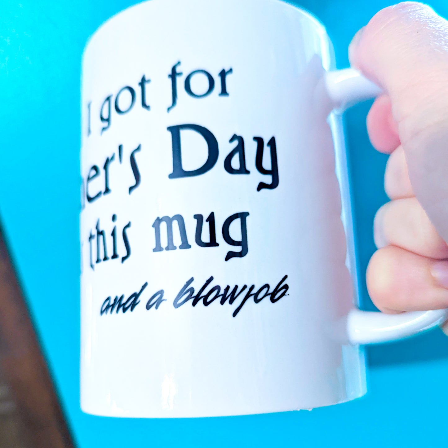 All I got for Father's Day mug